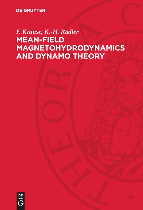 Front cover_Mean-Field Magnetohydrodynamics and Dynamo Theory