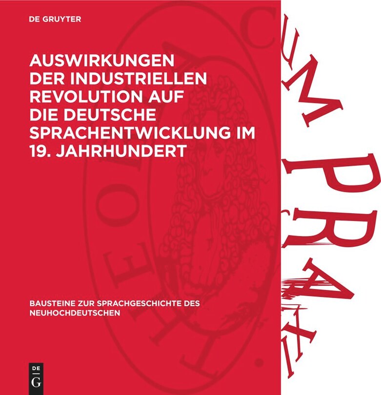 Front cover_Auswirkungen der industriellen Revolution auf die deutsche Sprachentwicklung im 19. Jahrhundert