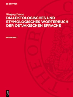 Front cover_Wolfgang Steinitz: Dialektologisches und etymologisches Wörterbuch der ostjakischen Sprache. Lieferung 7