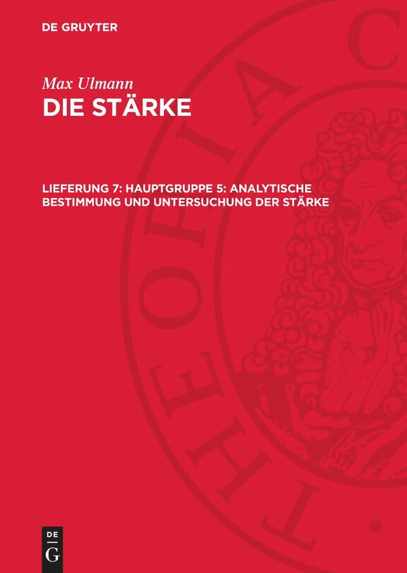 Front cover_Hauptgruppe 5: Analytische Bestimmung und Untersuchung der Stärke