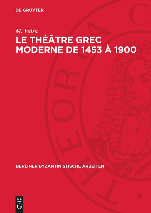 Front cover_Le théâtre grec moderne de 1453 à 1900