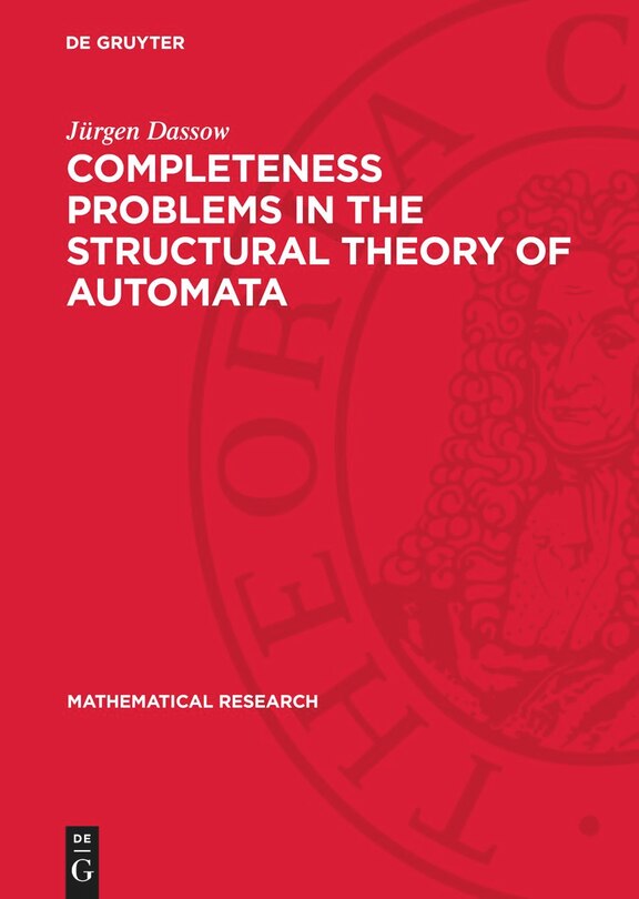 Front cover_Completeness Problems in the Structural Theory of Automata