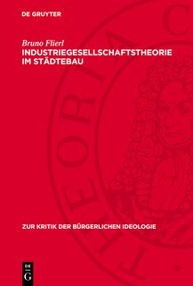 Front cover_Industriegesellschaftstheorie im St&auml;dtebau