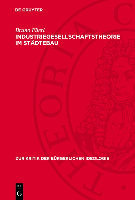 Front cover_Industriegesellschaftstheorie im St&auml;dtebau