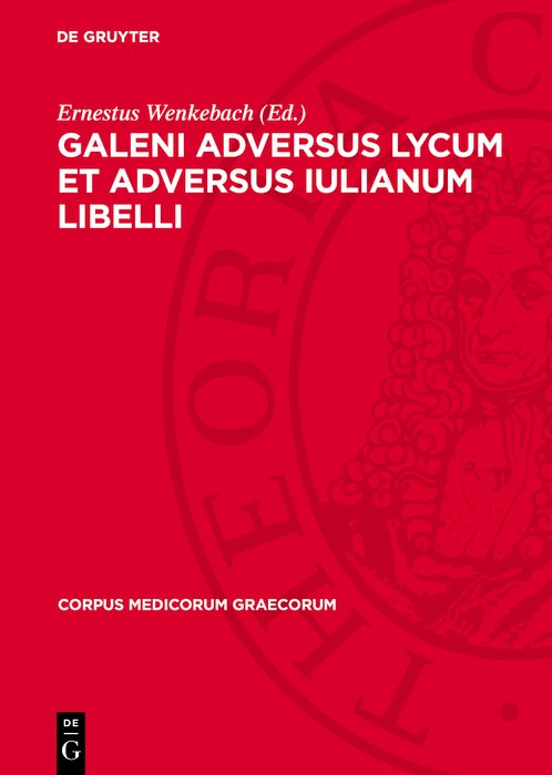 Front cover_Galeni adversus Lycum et adversus Iulianum libelli