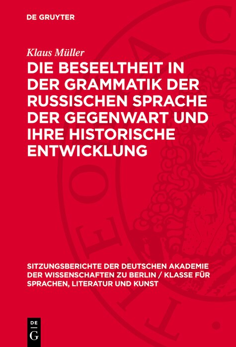 Couverture_Die Beseeltheit in der Grammatik der russischen Sprache der Gegenwart und ihre historische Entwicklung