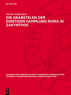 Couverture_Die Grabstelen der einstigen Sammlung Roma in Zakynthos