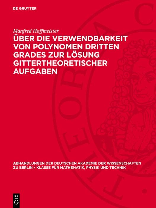 Front cover_Über die Verwendbarkeit von Polynomen dritten Grades zur Lösung gittertheoretischer Aufgaben
