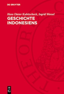 Geschichte Indonesiens: Vom Altertum bis zur Gegenwart