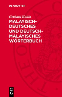 Malayisch-deutsches und deutsch-malayisches Wörterbuch