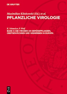 Front cover_Die Virosen an Gemüsepflanzen, Obstgewächsen und Weinreben in Europa