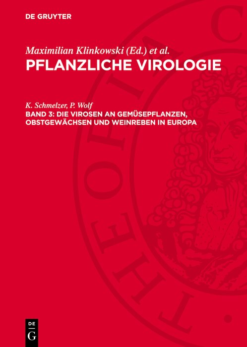 Front cover_Die Virosen an Gemüsepflanzen, Obstgewächsen und Weinreben in Europa