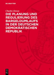 Couverture_Die Planung und Regulierung des Bargeldumlaufs in der Deutschen Demokratischen Republik