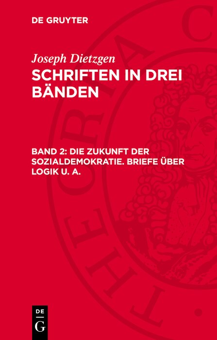Front cover_Die Zukunft der Sozialdemokratie. Briefe über Logik u. a.