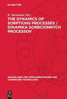 Front cover_The dynamics of sorptions processes / Dinamika sorbcionnych processov
