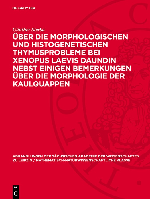 Couverture_Über die Morphologischen und histogenetischen Thymusprobleme bei Xenopus Laevis Daundin nebst einigen Bemerkungen über die Morphologie der Kaulquappen