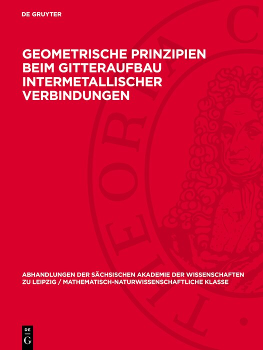 Front cover_Geometrische Prinzipien beim Gitteraufbau intermetallischer Verbindungen