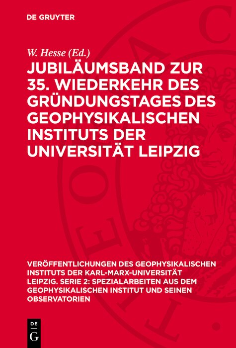 Couverture_Jubiläumsband zur 35. Wiederkehr des Gründungstages des Geophysikalischen Instituts der Universität Leipzig