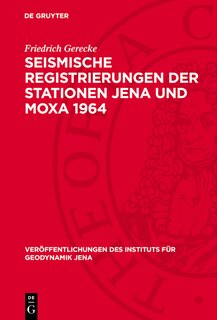 Front cover_Seismische Registrierungen der Stationen Jena und Moxa 1964