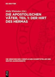 Front cover_Die apostolischen Väter, Teil 1: Der Hirt des Hermas