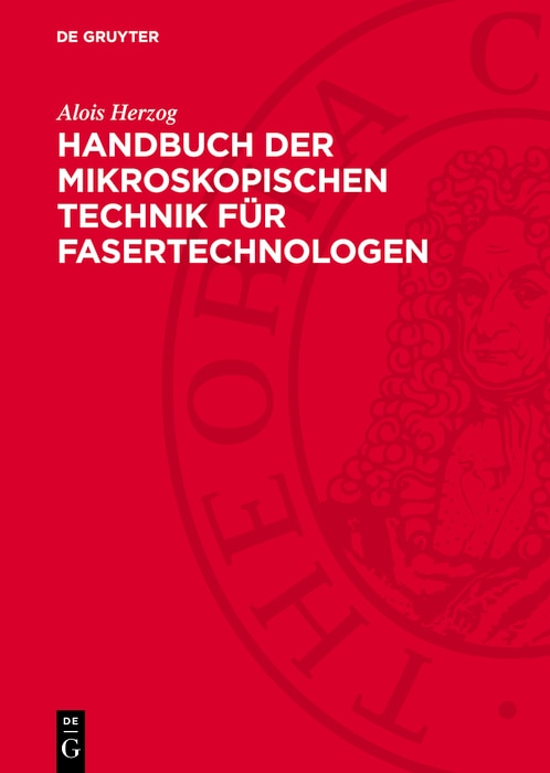 Couverture_Handbuch der mikroskopischen Technik für Fasertechnologen