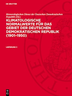 Front cover_Klimatologische Normalwerte für das Gebiet der Deutschen Demokratischen Republik (1901–1950). Lieferung 3