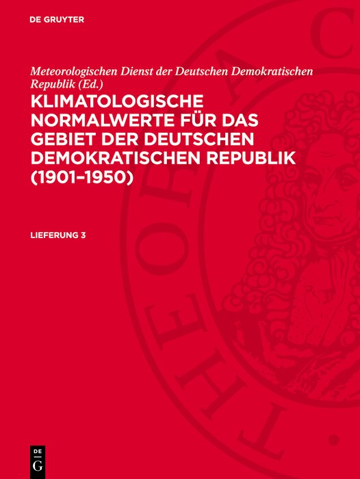 Front cover_Klimatologische Normalwerte für das Gebiet der Deutschen Demokratischen Republik (1901–1950). Lieferung 3