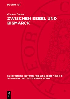 Couverture_Zwischen Bebel und Bismarck