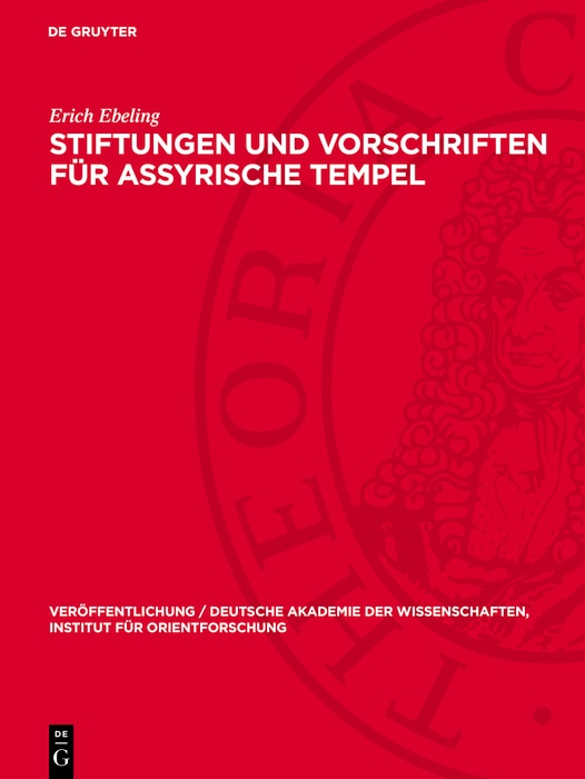Front cover_Stiftungen und Vorschriften f&uuml;r assyrische Tempel