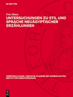 Couverture_Untersuchungen zu Stil und Sprache neuägyptischer Erzählungen