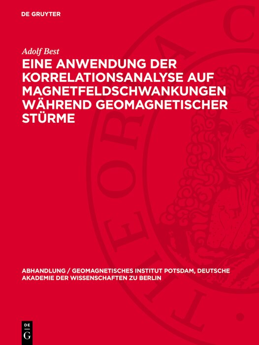 Couverture_Eine Anwendung der Korrelationsanalyse auf Magnetfeldschwankungen während geomagnetischer Stürme