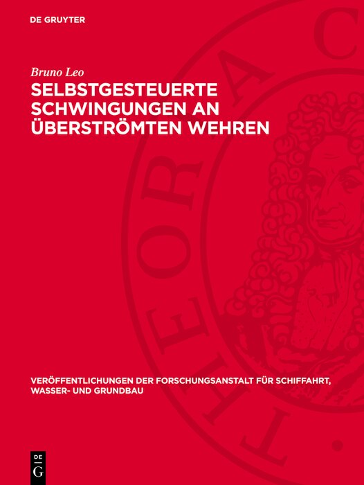 Couverture_Selbstgesteuerte Schwingungen an überströmten Wehren