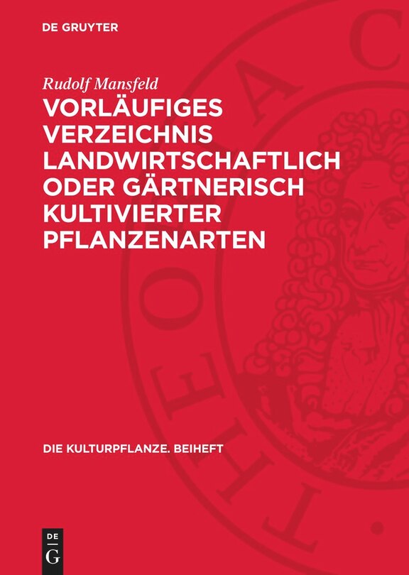 Front cover_Vorläufiges Verzeichnis landwirtschaftlich oder gärtnerisch kultivierter Pflanzenarten