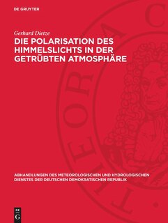 Couverture_Die Polarisation des Himmelslichts in der getrübten Atmosphäre