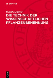 Couverture_Die Technik der wissenschaftlichen Pflanzenbenennung