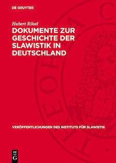 Front cover_Dokumente zur Geschichte der Slawistik in Deutschland