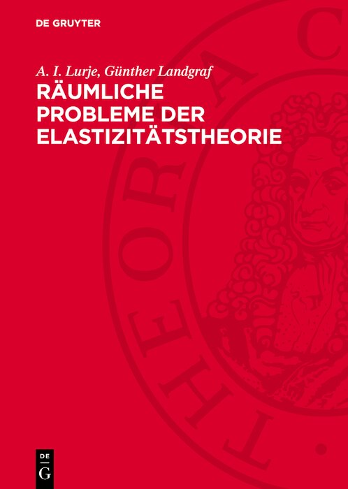 Couverture_Räumliche Probleme der Elastizitätstheorie