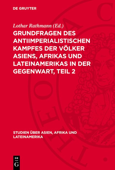 Front cover_Grundfragen des antiimperialistischen Kampfes der Völker Asiens, Afrikas und Lateinamerikas in der Gegenwart, Teil 2