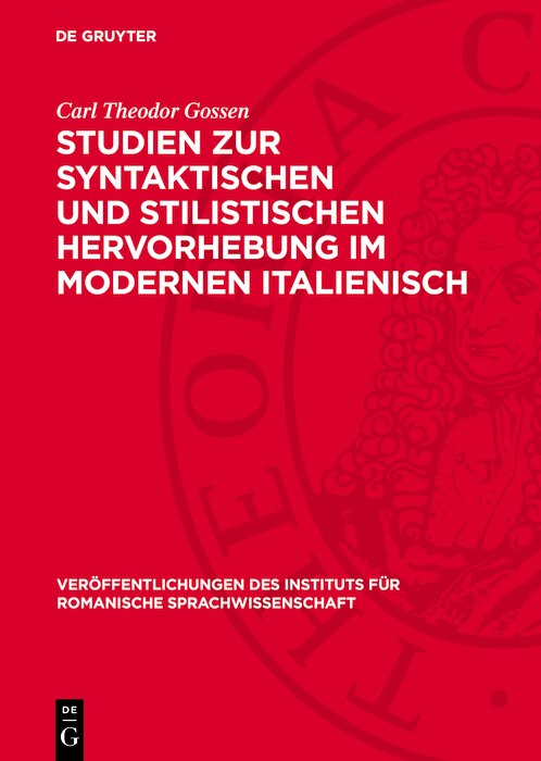 Front cover_Studien zur syntaktischen und stilistischen Hervorhebung im modernen Italienisch