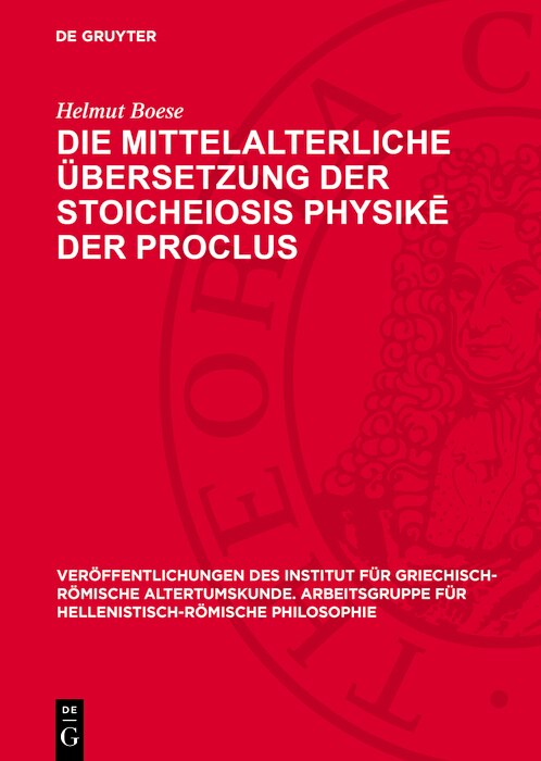 Front cover_Die mittelalterliche Übersetzung der Stoicheiosis physikē der Proclus
