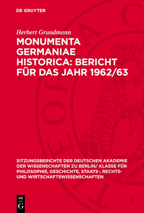 Couverture_Monumenta Germaniae Historica: Bericht für das Jahr 1962/63