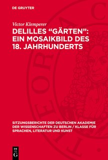 Front cover_Delilles „Gärten“: ein Mosaikbild des 18. Jahrhunderts