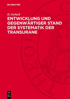 Couverture_Entwicklung und gegenwärtiger Stand der Systematik der Transurane