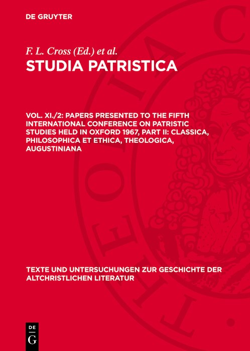 Front cover_Papers presented to the Fifth International Conference on Patristic Studies held in Oxford 1967, Part II: Classica, Philosophica et Ethica, Theologica, Augustiniana
