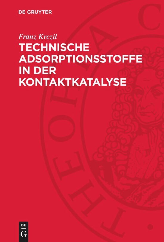 Front cover_Technische Adsorptionsstoffe in der Kontaktkatalyse