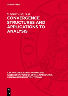 Couverture_Convergence Structures and Applications to Analysis