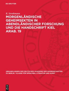 Couverture_Morgenländische Geheimsekten in abendländischer Forschung und die Handschrift Kiel Arab. 19