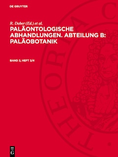 Front cover_Paläontologische Abhandlungen. Abteilung B: Paläobotanik. Band 3, Heft 3/4