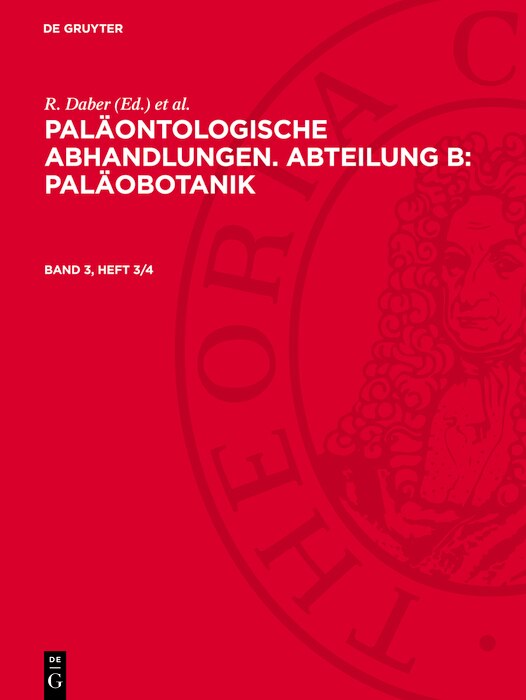 Front cover_Paläontologische Abhandlungen. Abteilung B: Paläobotanik. Band 3, Heft 3/4