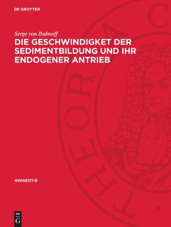 Front cover_Die Geschwindigket der Sedimentbildung und ihr endogener Antrieb